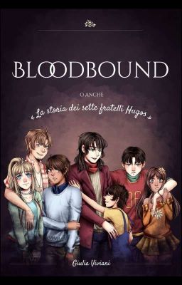 Bloodbound, o anche 