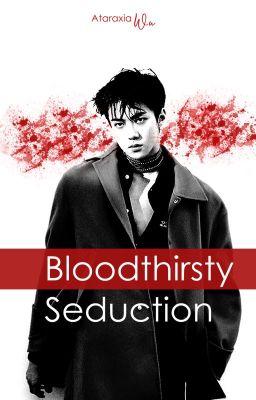 Bloodthirsty Seduction | KrisHun