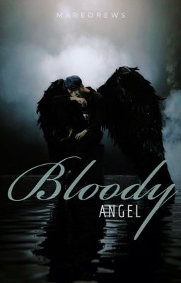 Bloody Angel [Yoonmin]