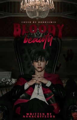 Bloody Beauty|Nomin