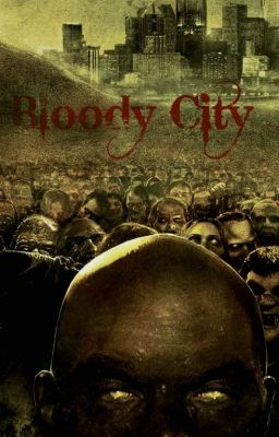 Bloody City