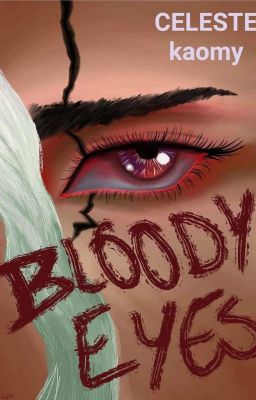 Bloody Eyes