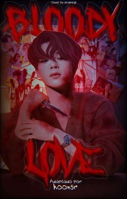 bloody love 𐙚 kookmin 1.