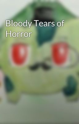 Bloody Tears of Horror