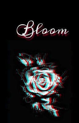 BLOOM | •••