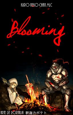 Blooming [Goblin Slayer Fanfic]