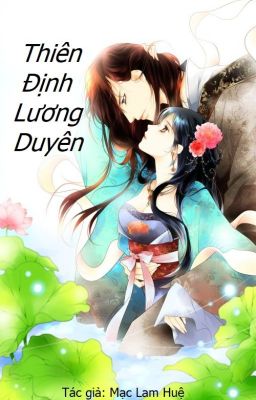 BLQ: THIÊN ĐỊNH LƯƠNG DUYÊN