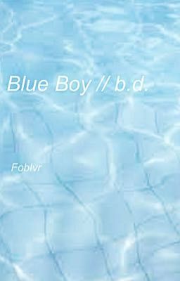 Blue Boy // Brallon