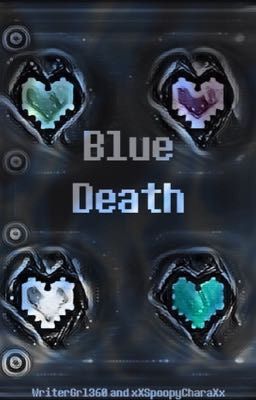 Blue Death - An Undertale Story