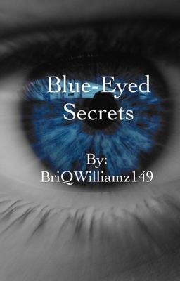 Blue-Eyed Secrets