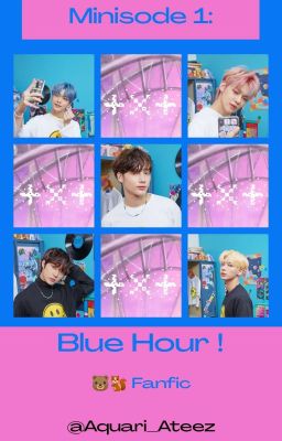 Blue Hour ! // Taegyu FF ✅