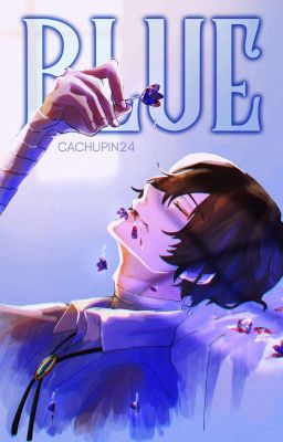 Blue [OS Soukoku]