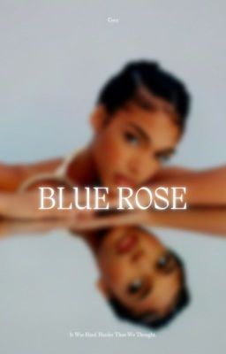 Blue Rose | 18+