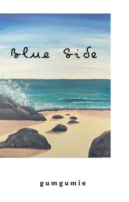 Blue Side (Shortfic)