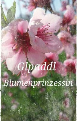 Blumenprinzessin ~ GLPaddl