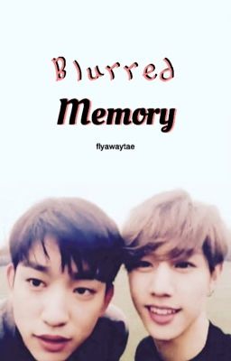 Blurred Memory • Markjin(son)