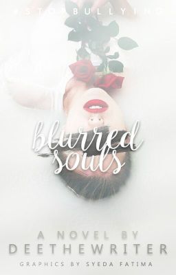 Blurred Souls (Editing)