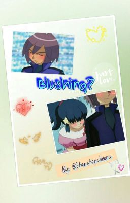 Blushing? (One-Shot)