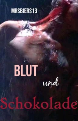 Blut und Schokolade