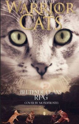 Blutende Clans ~ Warrior Cats Rpg