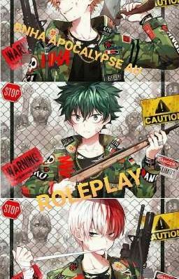 BNHA Apocalypse AU roleplay