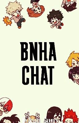 -BNHA CHAT- [FR]