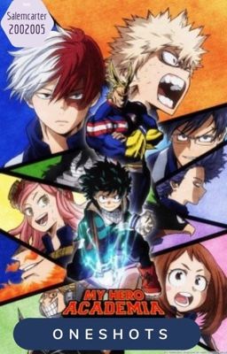 BNHA Oneshots