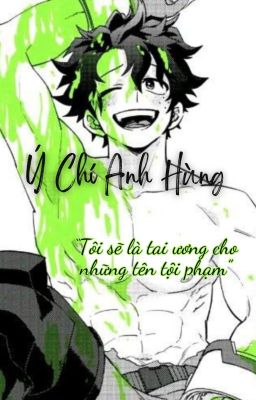 BNHA: Ý Chí Anh Hùng