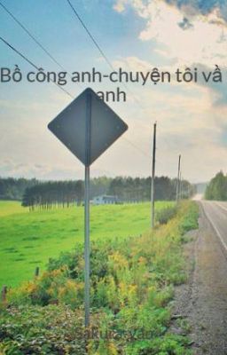 Bồ công anh-chuyện tôi và anh