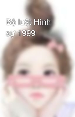 Bộ luật Hình sự 1999