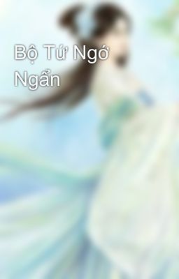 Bộ Tứ Ngớ Ngẩn