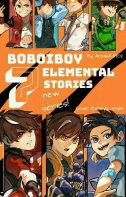 Boboiboy Elemental Stories