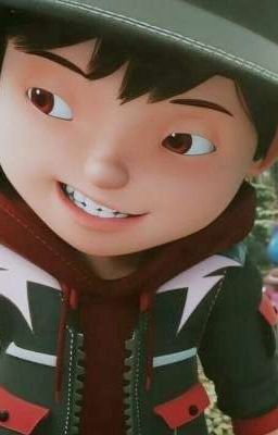 [ Boboiboy ] HaliDuri - Buông