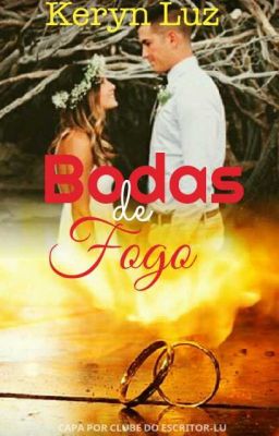 Bodas de fogo