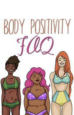 Body Positivity FAQ