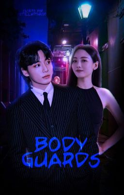 ❛BODYGUARDS. ━ bts ❪ PRÓXIMAMENTE ❫