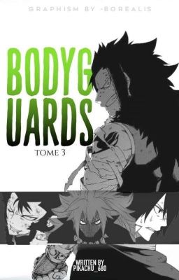 Bodyguards [Tome 3]