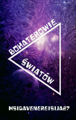 Bohaterowie Światów