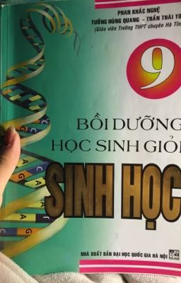 Bồi dưỡng học sinh giỏi môn sinh lớp 9