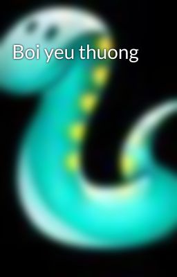 Boi yeu thuong