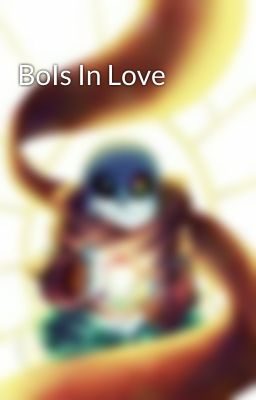 BoIs In Love