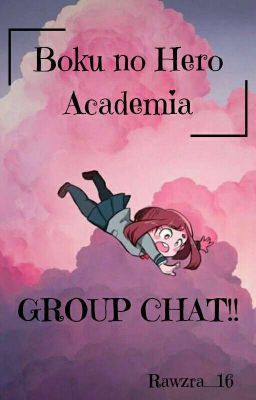 Boku no Hero Academia Group Chat