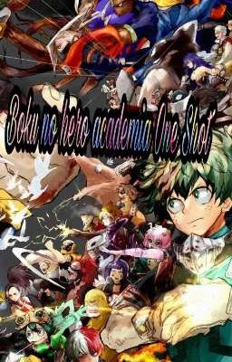 Boku no hero academia One Shot 