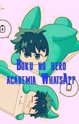 Boku no hero academia Whatsapp 