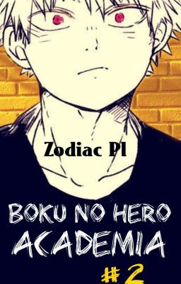 Boku no Hero Academia Zodiak 2