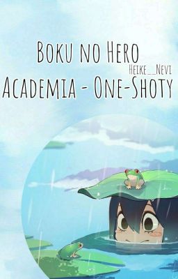 Boku no Hero Academia ー One-Shoty