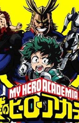 Boku no hero academy Rp (Alguien Más Le Pertenece)