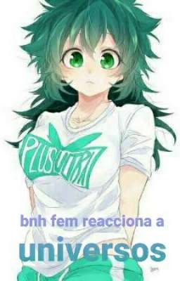 boku no hero fem reacciona a universos