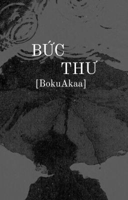 BokuAkaa | Bức Thư