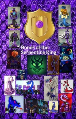 Bonds of the Serpentine King